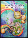 Le tresor oublie de l’arc-en-ciel - Книги