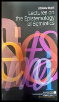 Lectures on the Epistemology of Semiotics - Книги