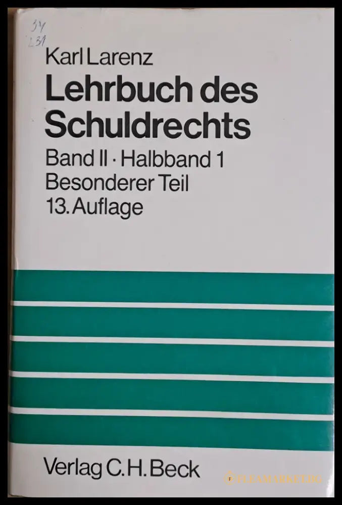 Lehrbuch des Schuldrechts. Band II. Halbband 1 Besonderer Teil 13. Auflage - Книги