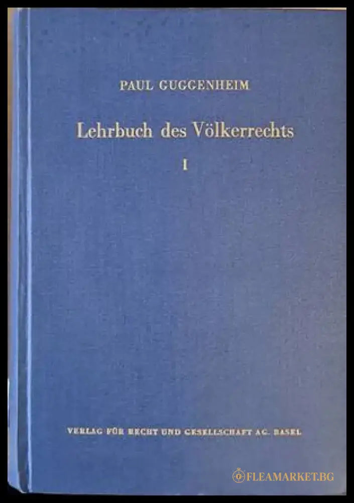 Lehrbuch des Volkerrechts - Band I-II - Книги