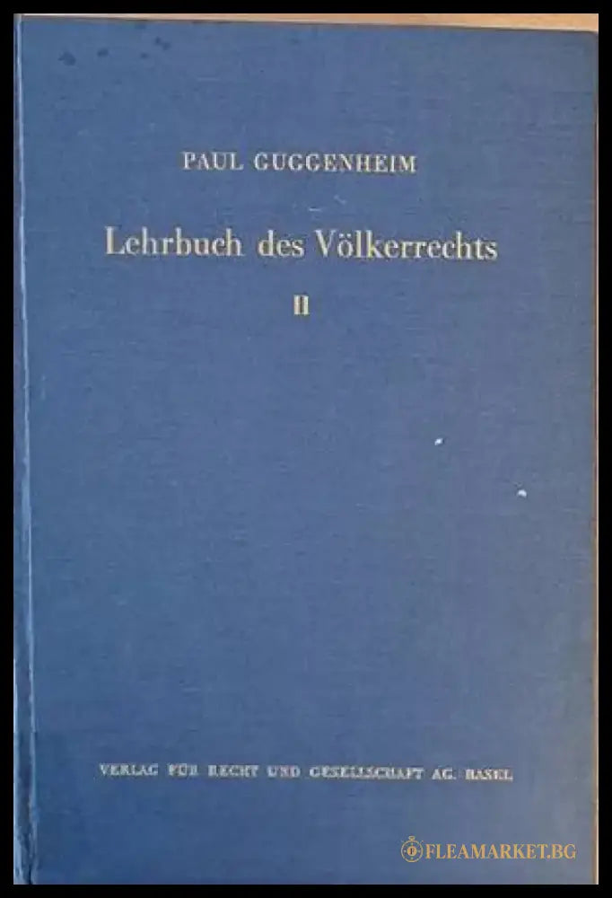 Lehrbuch des Volkerrechts - Band I-II - Книги