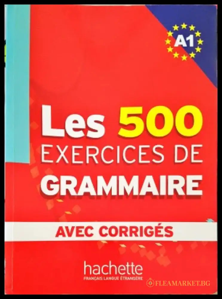 Les 500 exercices de gramaire - Книги
