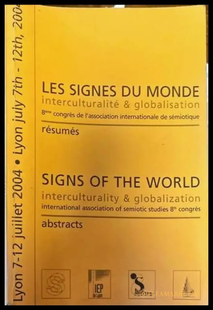 Les ages de la vie. 8eme congres de l’association internationale de semiotique. resumes - Книги