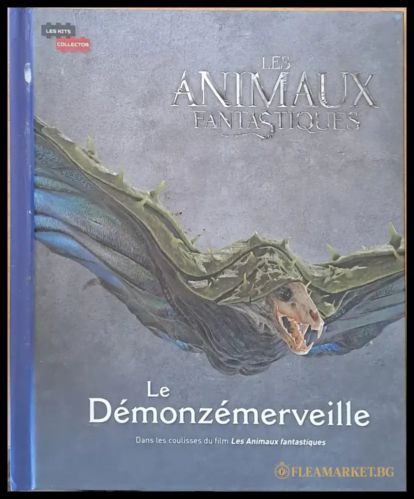 Les Animaux Fantastiques. Le Demonzemerveille - Книги