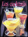 Les cocktails - Patrice Dard
