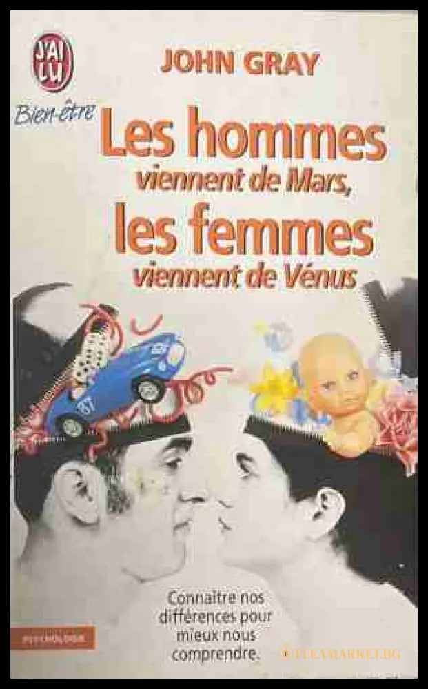 Les hommes viennent de Mars, les femmes viennent de Venus - John Gray