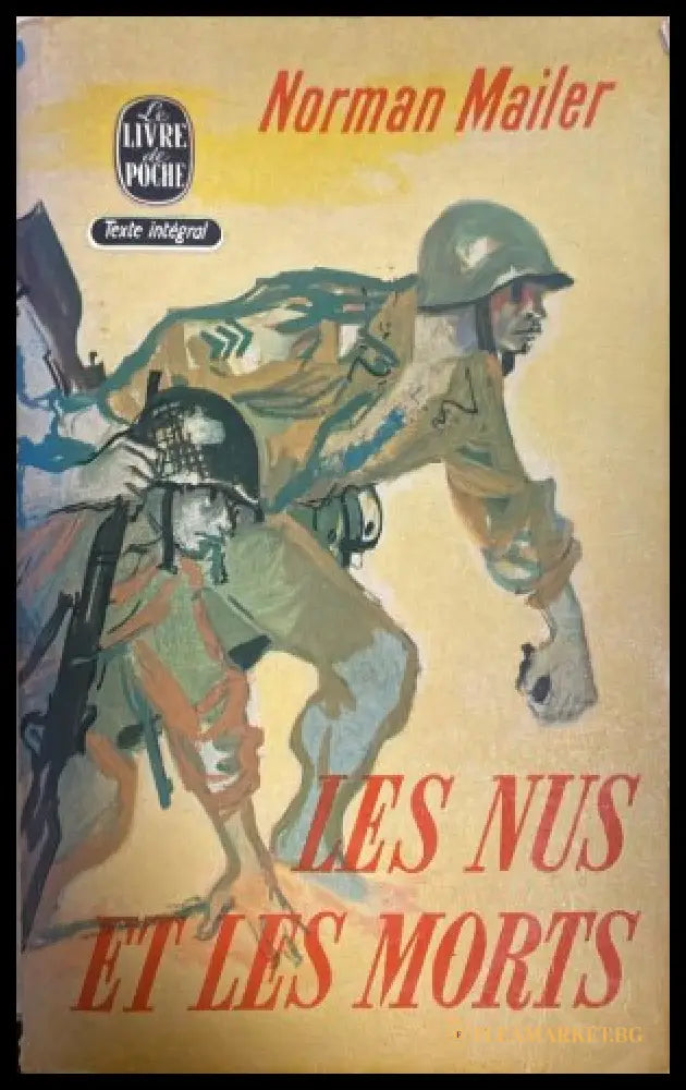Les Nus Et Les Morts - Norman Mailer