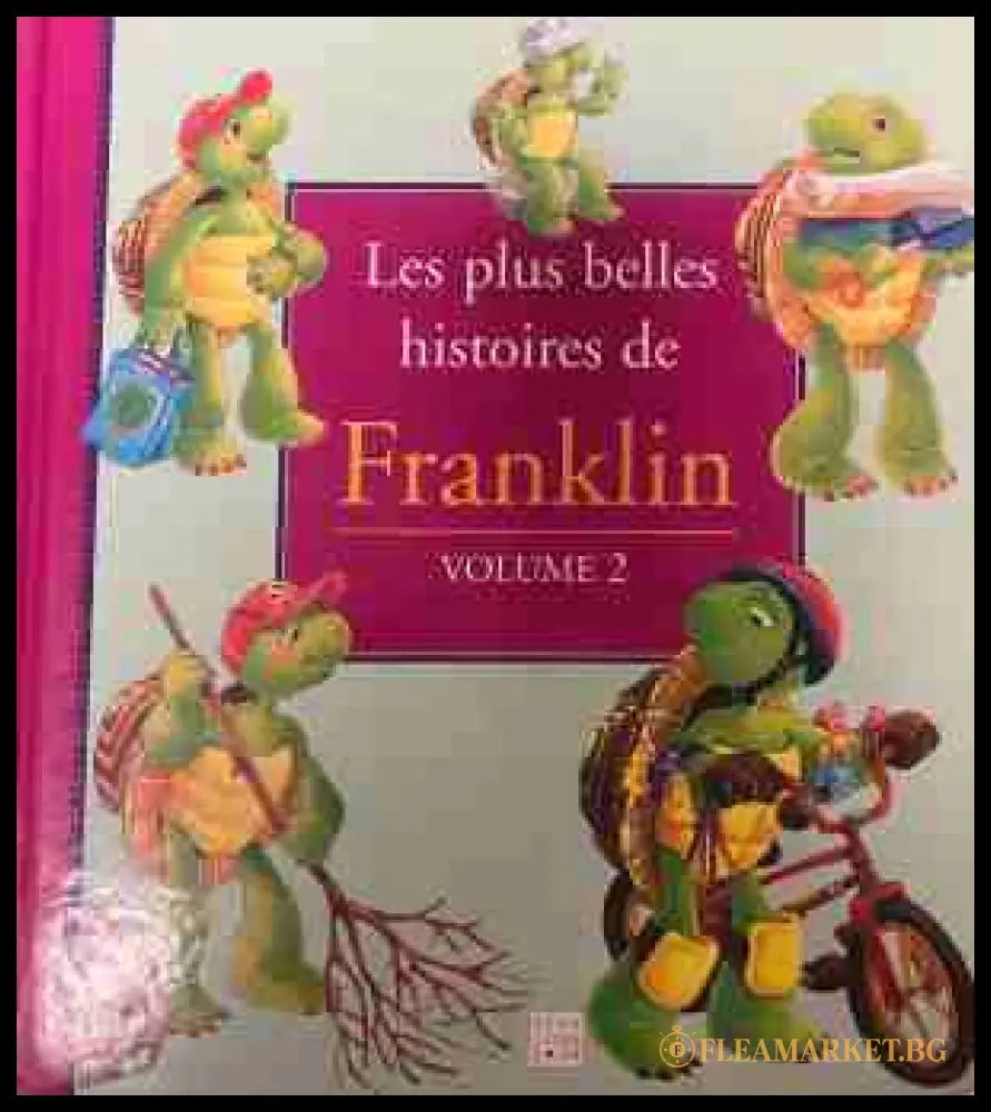 Les plus belles histoires de Franklin. Volume 2 (331409261442) - Paulette Bourgeois - Книга