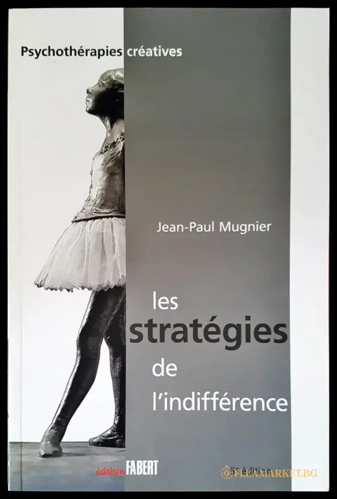 Les strategies de l’indifference - Книги