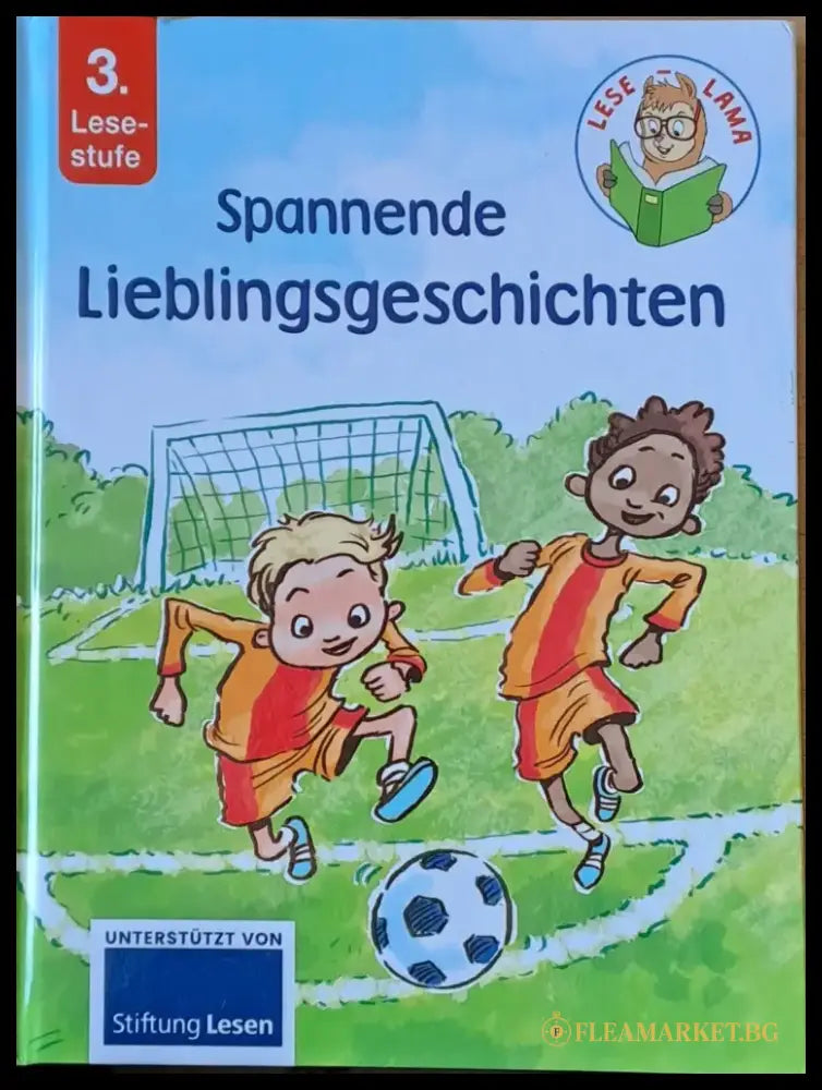 Lese Lama. Spannende Lieblingsgeschichten. 3. Lesestufe - Книги