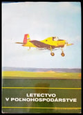 Letecvo v polnohospodartve - Книги