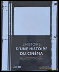 L’Histoire - D’Une Histoire Du Cinema - Книги
