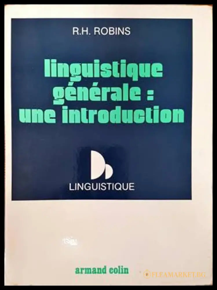linguistique generale: Une introduction - Книги