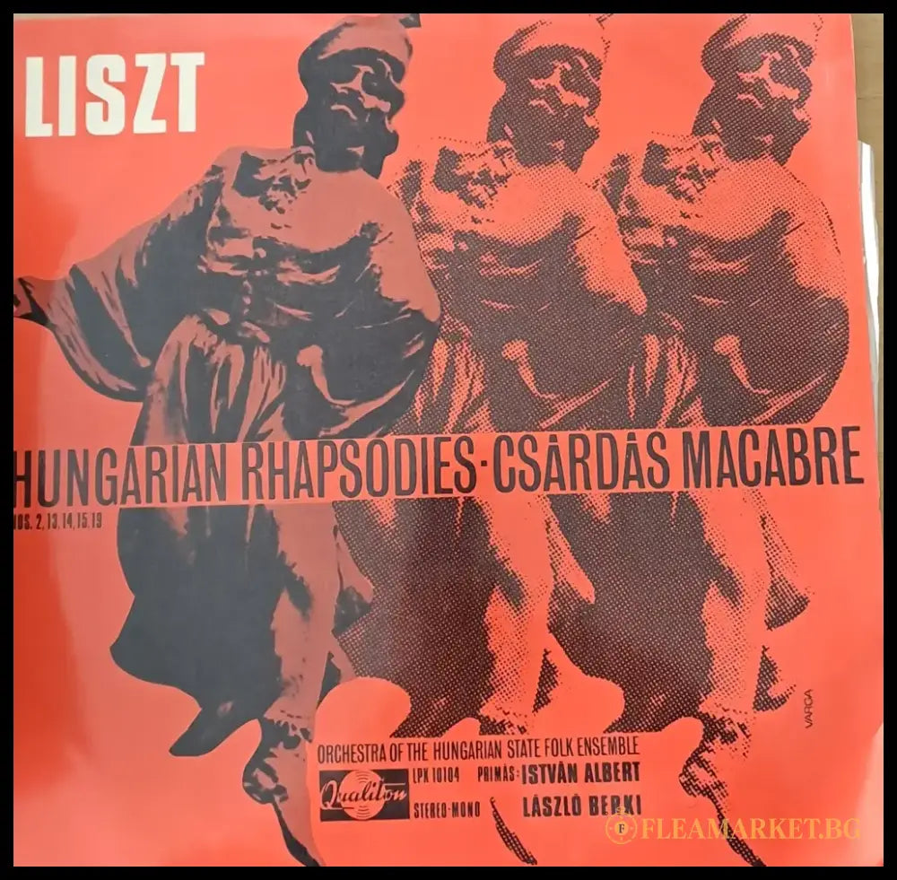 Liszt: Hungarian Rhapsodies №№ 2 13 14 15 19 - Csardas Macabre - antique