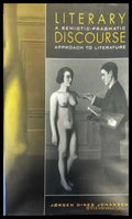 Literary a semiotic-pragmatic discourse approach to literature - Книги
