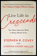 Live Life in Crescendo – Die Crescendo-Mentalität: Warum die nächste Aufgabe immer die wichtigste ist - Книги