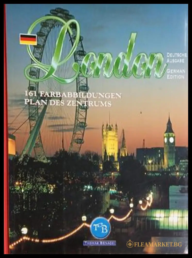 London: 161 Farbabbildungen - Plan des Zentrums | Thomas Benacci 2002