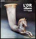 L’or des Thraces. Trésors de Bulgarie - Книги