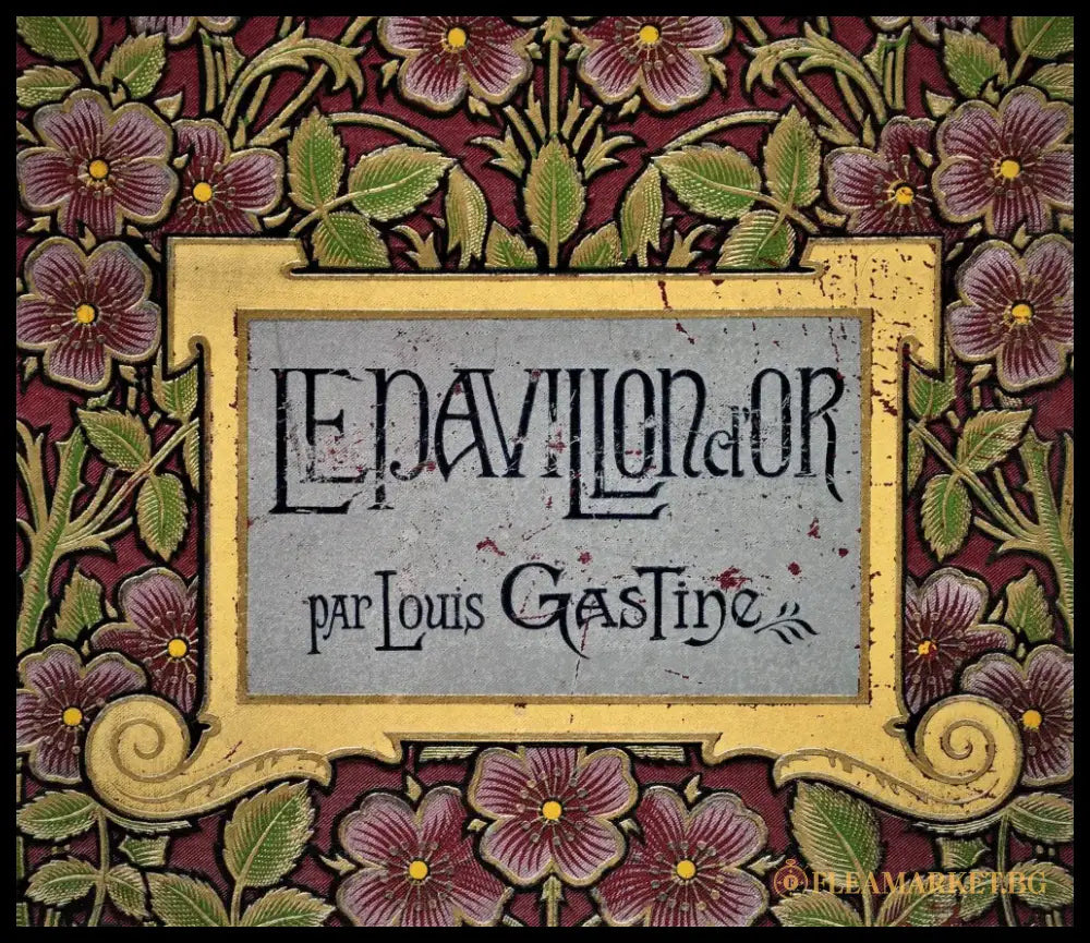 Louis Gastine - Le Pavillon d’Or - Paris около 1880-90 - Книги