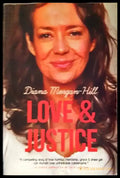 Love & Justice: A Compelling True Story Of Triumph Over Adversity by Diana Morgan-Hill - Книги