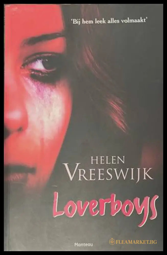 Loverboys - Helen Vreeswijk