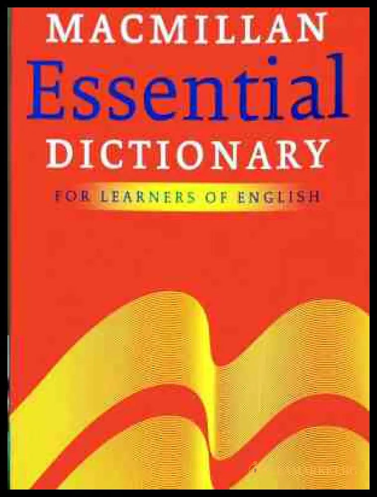 Macmillan Essential Dictionary for Learners of English