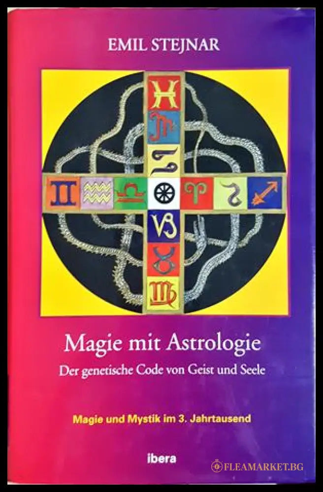 Magie mit Astrologie - Emil Stejnar