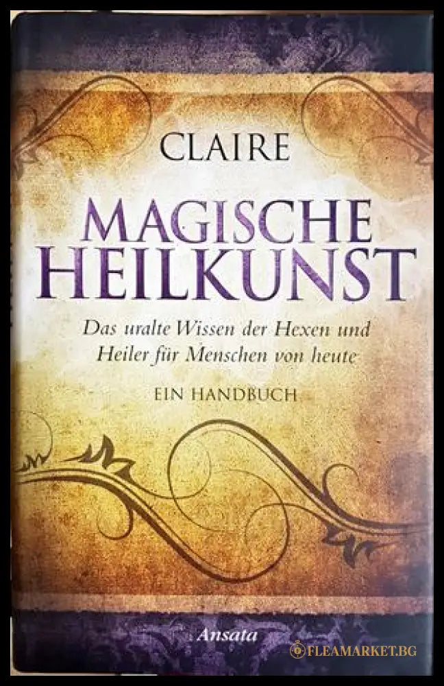 MAGISCHE HEILKUNST (300908261201) - Claire - Книга