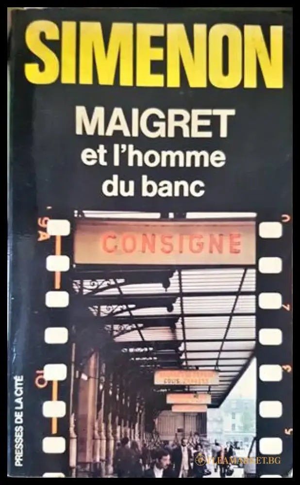 Maigret et l’homme du banc - Книги