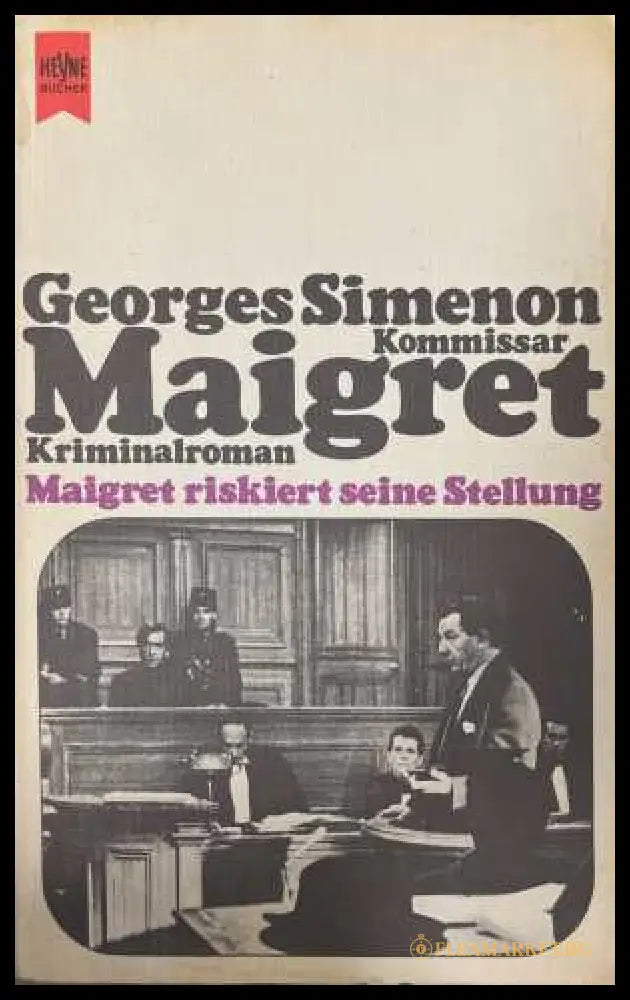 Maigret riskiert seine Stellung - Georges Simenon