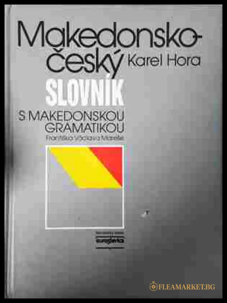 Македонско-чешки речник – Karel Hora
