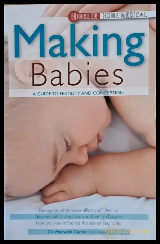 Making Babies. A Guide to fertility and conception - Книги