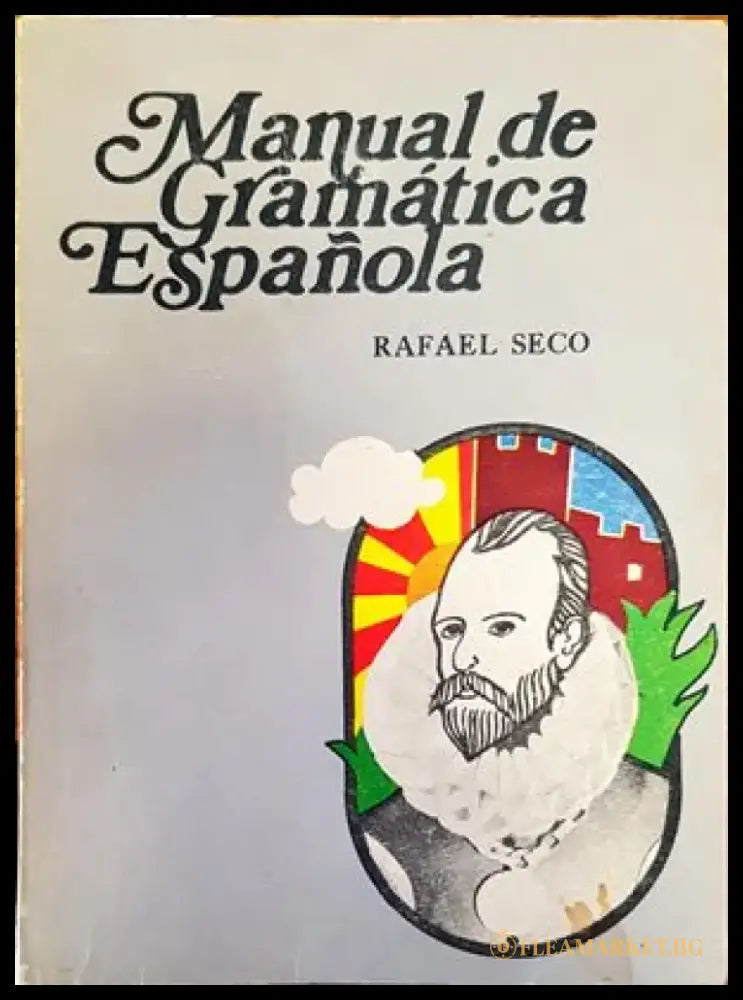 ’Manual de Gramática Española’ - Книги