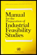 Manual for the Preparation of Industrial Feasibility Studies, UNIDO