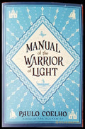 Manual of the warrior of light - Книги