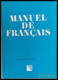 Manuel De Francais /Френски език за Х клас/ - Книги