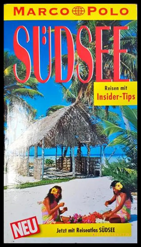 MARCO POLO: Südsee - Reisen mit Insider-Tips