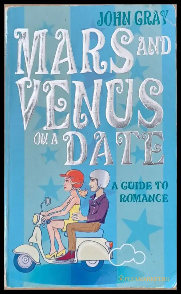Mars and Venus on a Date - Книги
