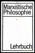 Marxistische Philosophie Lehrbuch - Alfred Kosing