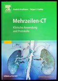 Mehrzeilen-CT: Klinische Anwendung und Protokolle