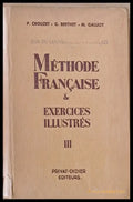 Methode Francaise et Exercices Illustres 3me Volume - Книги
