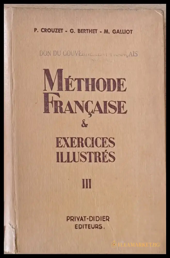 Methode Francaise et Exercices Illustres 3me Volume - Книги