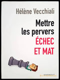 Mettre les pervers échec et mat - Книги