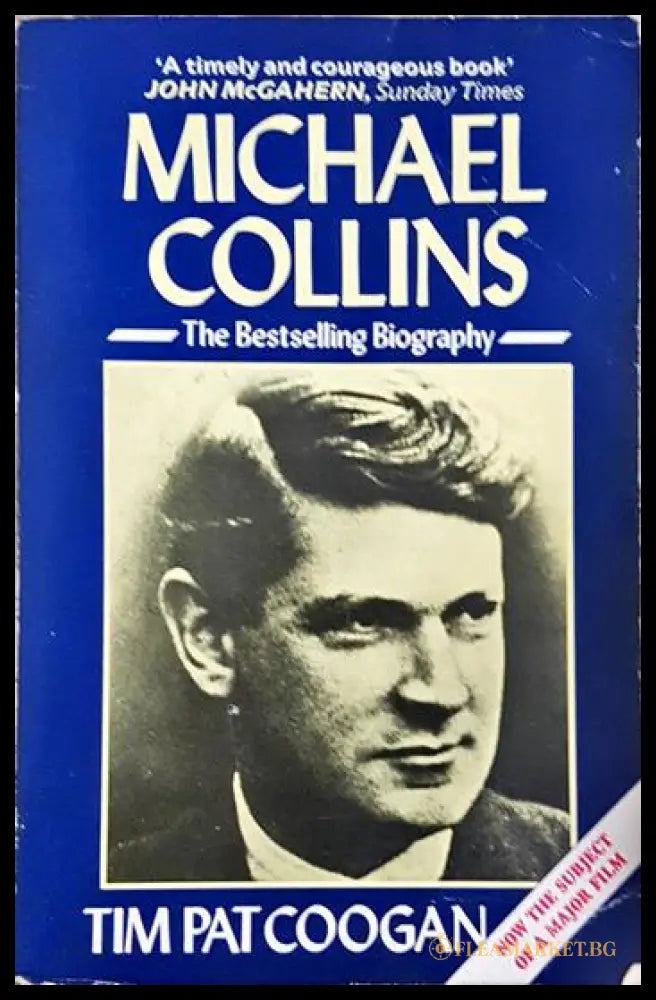Michael Collins - The Bestselling Biography (24200526151100) - Tim Pat Coogan - Книга