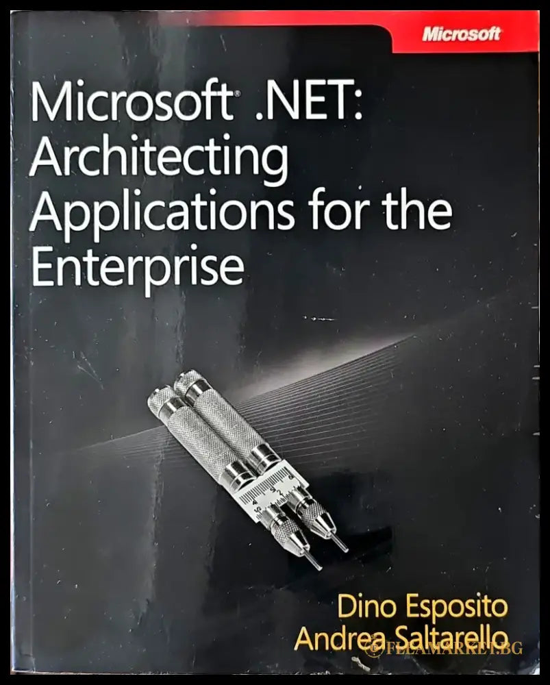 Microsoft.NET: Architecting Applications for the Enterprise - Книги