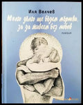 Много дълго ще бъдем мъртви за да живеем без любов - Книги