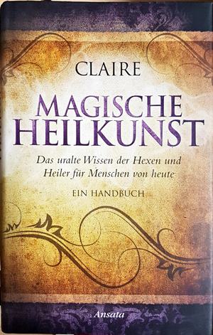 MAGISCHE HEILKUNST (300908261201) - Claire