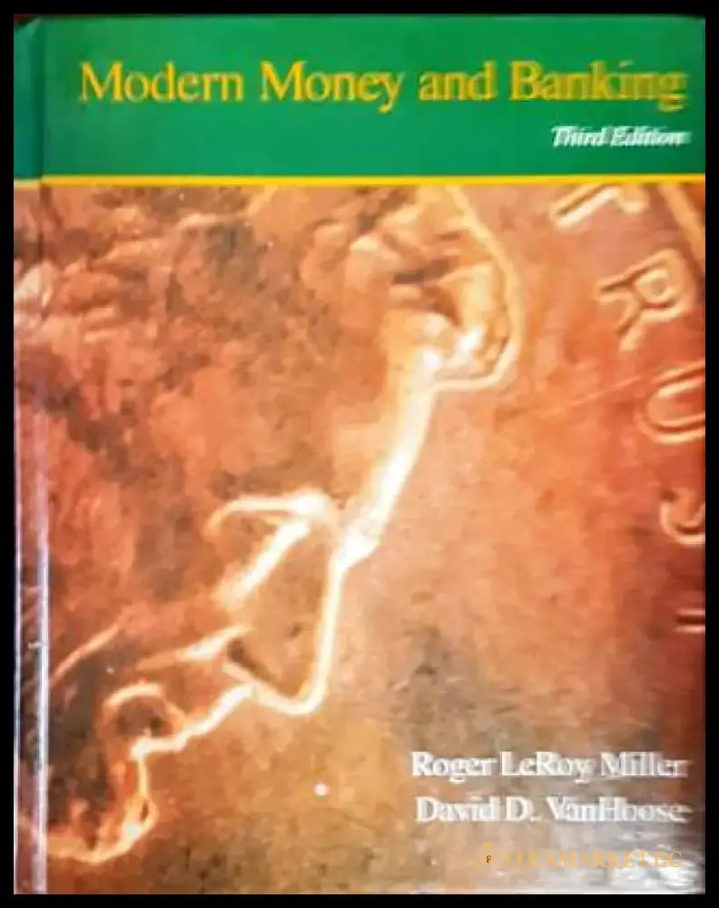 Modern Money and Banking - Книги