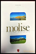 molise. Tra mare e monti-Between land and sea - Книги