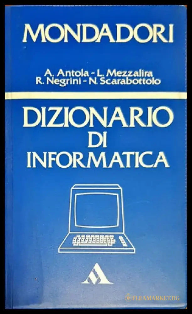Mondadori Dizionario di Infirmatica - Книги